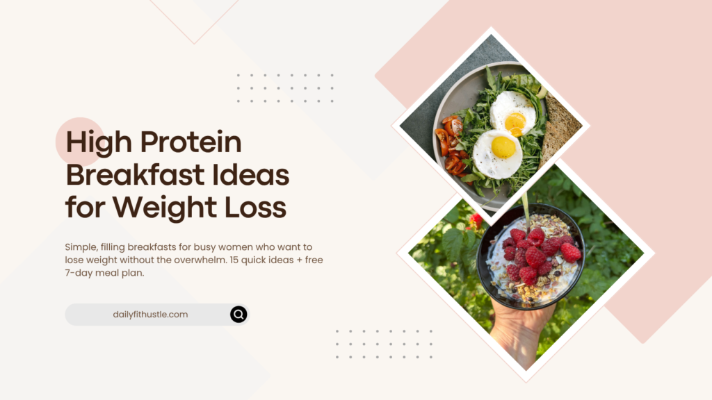 High Protein Breakfast Ideas for Weight Loss High Protein Breakfast Ideas For Weight Loss 1024x576